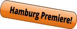 Nur noch bis August 2022 in Hamburg Hamburg Premiere!