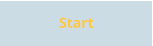 Start