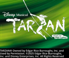 TARZAN® Owned by Edgar Rice Burroughs, Inc. and  Used by Permission. ©2025 Edgar Rice Burroughs, Inc. and Disney Enterprises, Inc. All Rights Reserved